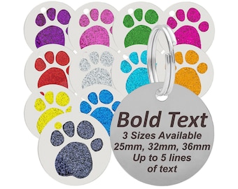 Personalised Engraved Round Glitter Paw Print with BLACK BOLD Lettering Dog/Cat Pet ID Tag in a Range of Colours & Sizes Small / Large