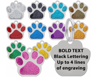 Personalised Engraved Dog Cat Pet Tag Collar ID Tags 27mm Paw Shaped Glitter Paw Print Customised in BLACK & BOLD Text - Free Engraving