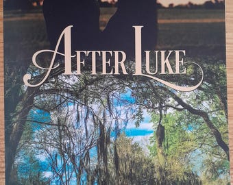 Nach Luke (Kleinstadt Liebesroman)
