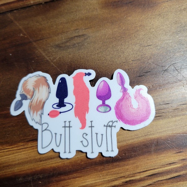 Butt Stuff Sticker