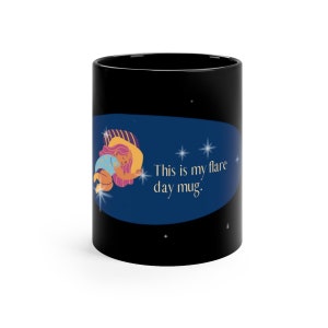 Sarcoidosis Mug, Chronic Illness Mug, Invisible Illness Mug, Flare Day Mug, Spoonie Mug, Spoonie Gifts, Disability Mug, Sarcoidosis