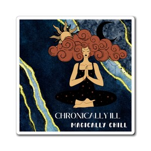 Chronically Ill Magnet, Chronic Illness Gift, Invisible Illness, Disability Magnet, Invisible Disability, Auto-Immune Disease, Spoonieie