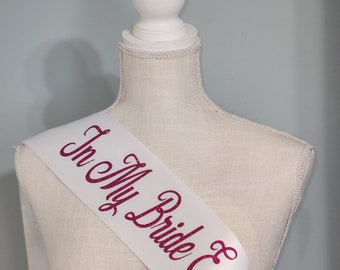 In My Bride Era Sash: Custom Bachelorette Party Bridal Shower