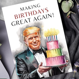 Imprimable Trump pour un anniversaire encore meilleur, avec un gâteau et une bougie, cadeau d'anniversaire Trump, carte de voeux pour mari, carte d'anniversaire MAGA Trump