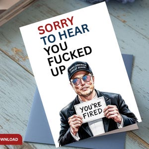 Digital You're Fired Karte, Tut mir leid zu hören, dass Sie abgefuckt haben, Elon Lustige Karte, Doge Liebhaber Geschenk, Office Rude, Offensive, Humorvoller Witz, verlorener Job