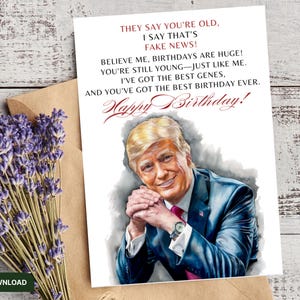 Printable Sarcastic Trump Birthday Card, Digital Trump Happy Birthday, Funny Trump, Trump Birthday Wishes, Humorous Political Birthday Trump