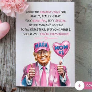 Tarjeta imprimible "Eres la mejor mamá", tarjeta divertida de Trump para mamá, tarjeta de felicitación para mamá, tarjeta de cumpleaños de Trump para mamá, tarjeta meme de Trump, tarjeta para ella
