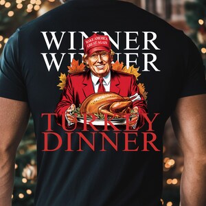 Digital Winner Winner Turkey Dinner Png, Funny Trump Turkey, Thanksgiving We Won, Trump Thanksgiving, Thanksgiving Turkey Trump, Maga Gift