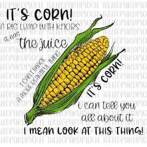 Corn On The Cob, I Just Really Love Corn Poster for Sale by
