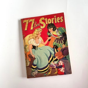 Vintage 1940 Children’s Paperback Book | 77 Best Stories book | Classic Storytales