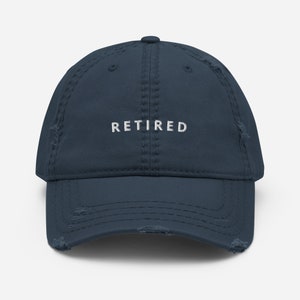 Retired, Distressed Dad Hat, Embroidered, Officially Retired, Retirement Gift, Retirement Party, Funny Retirement Gifts, Funny Hats