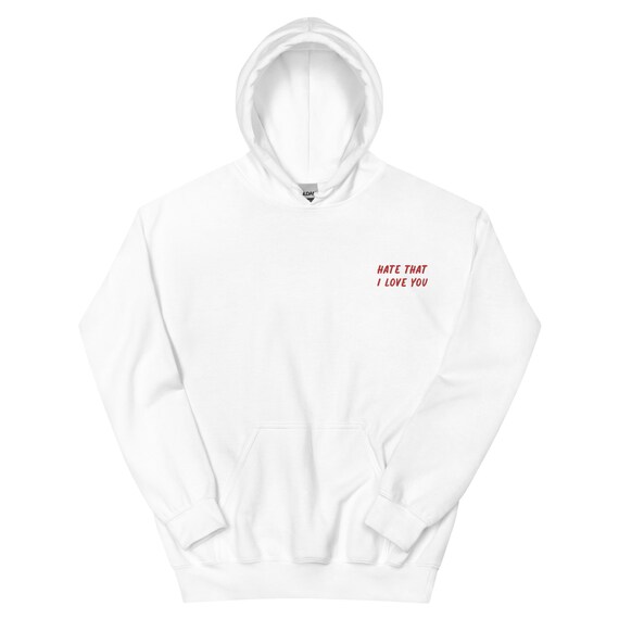theblanklogo Hate That I Love You, I Love You, Hate You, Unisex Hoodie