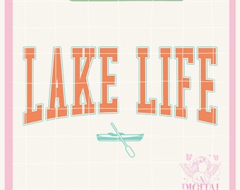 Lake Life PNG Sublimation,Vacation Shirt Hoodie Design,Trendy Summer,Lake Vibes DTF Transfer,Screen Print,Lake Life,Aesthetic Summer png