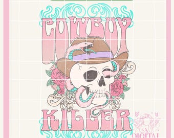 Cowboy Killer png Cowboy png Cowgirls PNG Country Tshirt Design Western Png Country png Cowgirl png Howdy png Country Girl png Nashville png