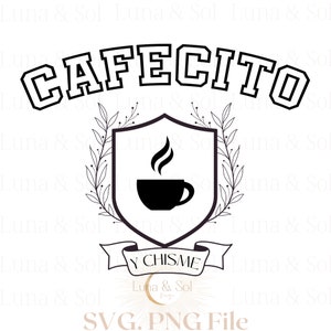 Cafecito SVG and Pngspanish Svgcafecito Y Chisme Svg Trendy - Etsy