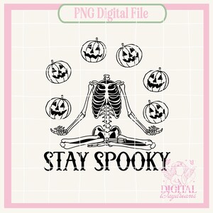Halloween png,Skeleton png,Stay Spooky png,Spooky Squad Png,Halloween Skeleton png,Skeleton Design,Spooky Season Png,Spooky Squad image 1