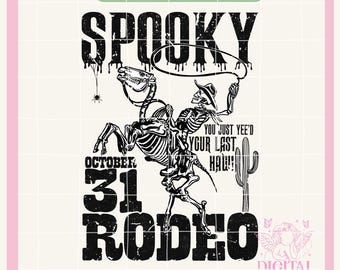 Western Halloween png,Cowboy png,Spooky Rodeo png,Fall png,Cowboy Skeleton png,halloween png,Cowgirl PNG, Western Png,Country png,Howdy png