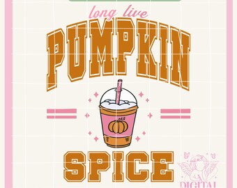 Pumpkin Spice png,Fall Png,Fall png for Sublimation,Vintage Fall Design,Autumn Sublimation,Thanksgiving,October,Minimalist fall design