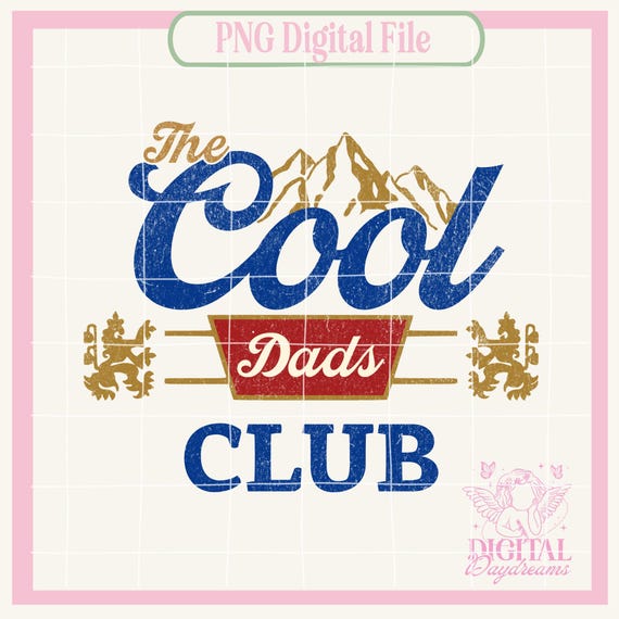 The Cool Dad PNG,The Man The Myth The Legend Png,Fathers Day PNG,Beer png,Dad life png,Cool Dad, Best Dad Ever Png,Fathers Day
