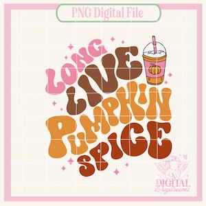 Pumpkin Spice png,Minimalist fall design,Fall Png for Sublimation,Vintage Fall Design,Autumn Sublimation,Thanksgiving,October