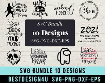 SVG Bundle 10 Designs, T Shirt Designs SVG, Svg Files for Cricut, Cut Files, Clipart, Svg for Shirts, Cricut, Svg, Png, Dxf, Eps