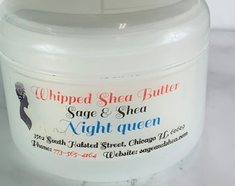 Night queen whipped Shea butter