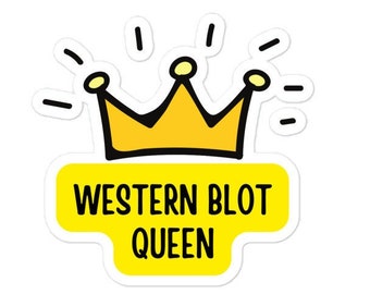 Western Blot Queen Sticker | Science, Biochemistry, Molecular Biology, Microbiology, Immunology, Research