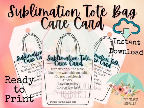 Simple Sublimation Tote Care Card Digital Download ready to print, Cute,  Sublimation instructions, Tote Bag, sublimation card, HTV Tote