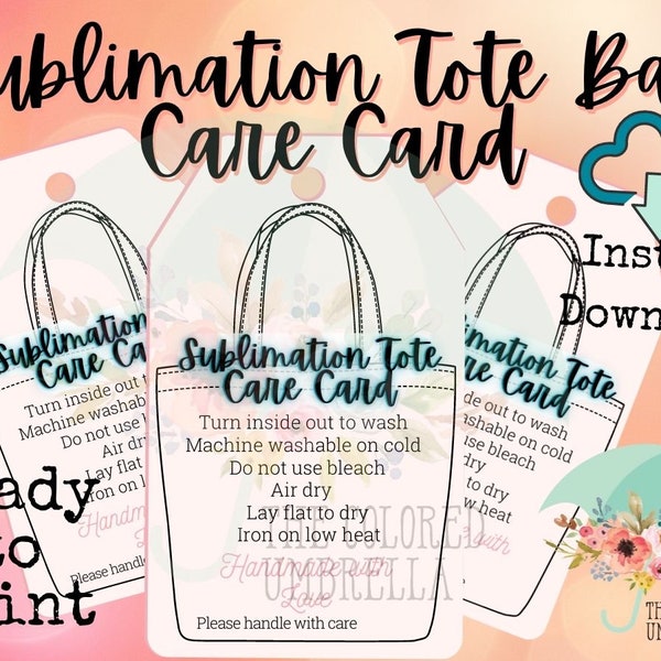 Simple Sublimation Tote Care Card Digital Download ready to print, Cute, Sublimation instructions, Tote Bag, sublimation card, HTV Tote