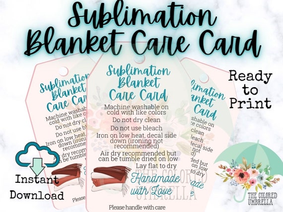 Sublimation Blanket Care Card Digital Download ready to print, Cute,  Sublimation instructions, shipping, blanket, sublimation card