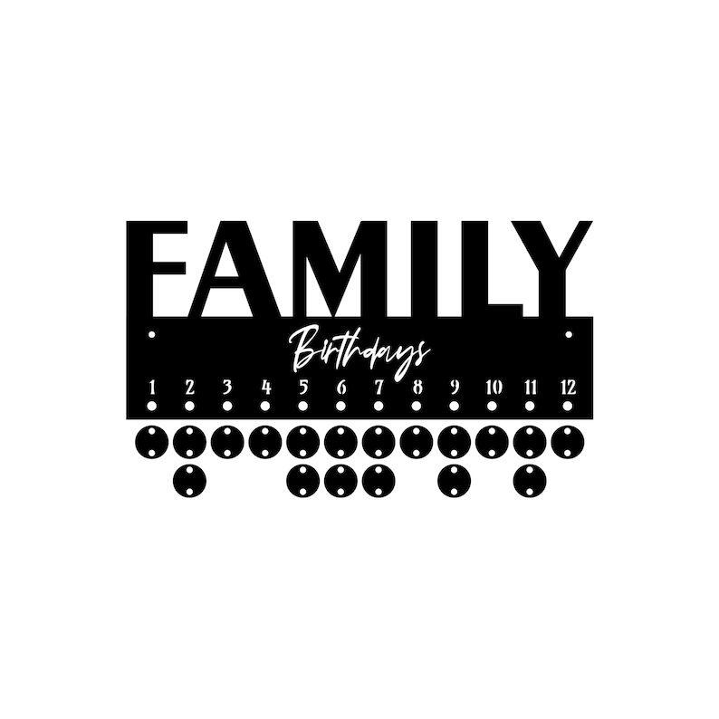 Family Birthdays Calendar Diy Laser Cutting Template SVG Digital File family-birthdays-calendar-diy-laser-cutting-template-svg-digital-file