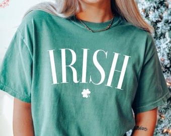 Irish Tshirt, Comfort Colors St Patricks Day Tshirt, St Patricks Day Shirt, Saint Patricks Day Tee, Womens Saint Patricks Day Shirt, Lucky