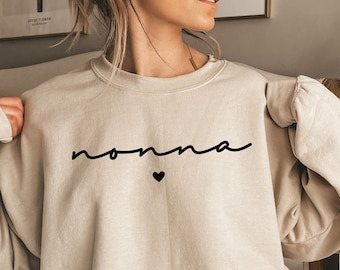Sudadera Nonna Camisa Nonna Camisas de regalo Nonna para la abuela Suéter lindo Nonna Regalo del día de la madre para la camisa de la abuela para el regalo de la abuela, grammy