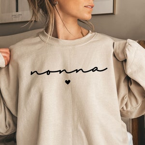 Nonna Sweatshirt Nonna Shirt Nonna Gift Shirts for Grandma Cute Nonna Sweater Mother's Day Gift for Grandma Shirt for Grandma Gift, grammy