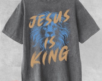 Jesus Is King Christian Shirt Faith Streetwear Unisex Comfort Colors Tee Religious Gift for Him or Her Bible Verse Tshirt Lion Apparel Women