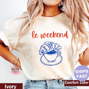 Weekend Shirt, Coffee Tshirt, Croissant Shirt, French T Shirt, Weekending T-Shirt, Retro Graphic Tee, Vintage Aesthetic, Le Weekend, Women T