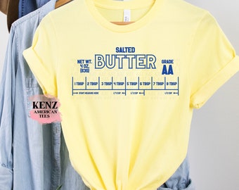 Butter Shirt, Funny Baking Shirt, Salted Butter Tshirt, Baker Gift, Butter Lover Shirt, Foodie Gift, Stick of Butter Shirt, Meme Shirt Retro
