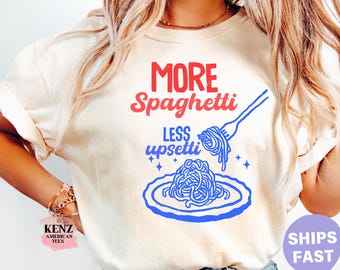 Spaghetti Shirt, Funny Food Shirt, Foodie T Shirt, Food Humor, Funny Saying TShirt, Silly T-Shirt, Retro Graphic Tee, Vintage Aesthetic her