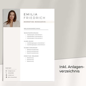 May include: A resume template with a photo of a woman at the top. The text on the page includes the name Emilia Friedrich, Marketing Managerin, and a list of attachments.