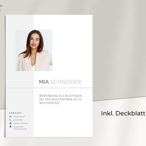 May include: A white resume template with a professional headshot of a woman. The text "MIA SCHNEIDER" is in black font at the top of the page. The text "BEWERBUNG ALS MUSTERJOB BEI DER MUSTERFIRMA AG IN MUSTERSTADT" is in black font below the headshot. The text "KONTAKT" is in black font at the bottom left of the page. The text "Inkl. Deckblatt" is in black font at the bottom right of the page.