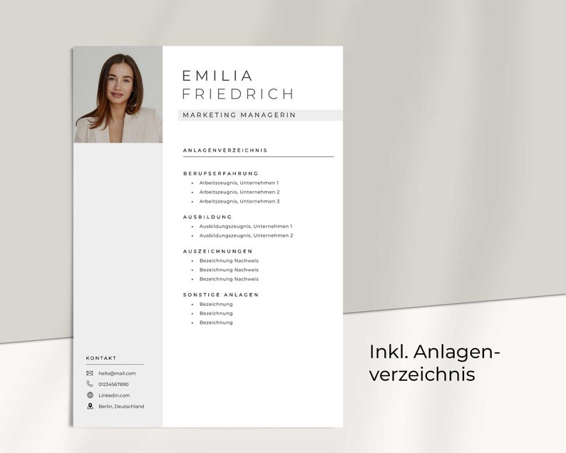 May include: A black and white resume template with a photo of a woman at the top. The resume includes the title "Emilia Friedrich, Marketing Managerin" and a list of work experience and education. The text "Inkl. Anlagen-verzeichnis" is at the bottom of the page.