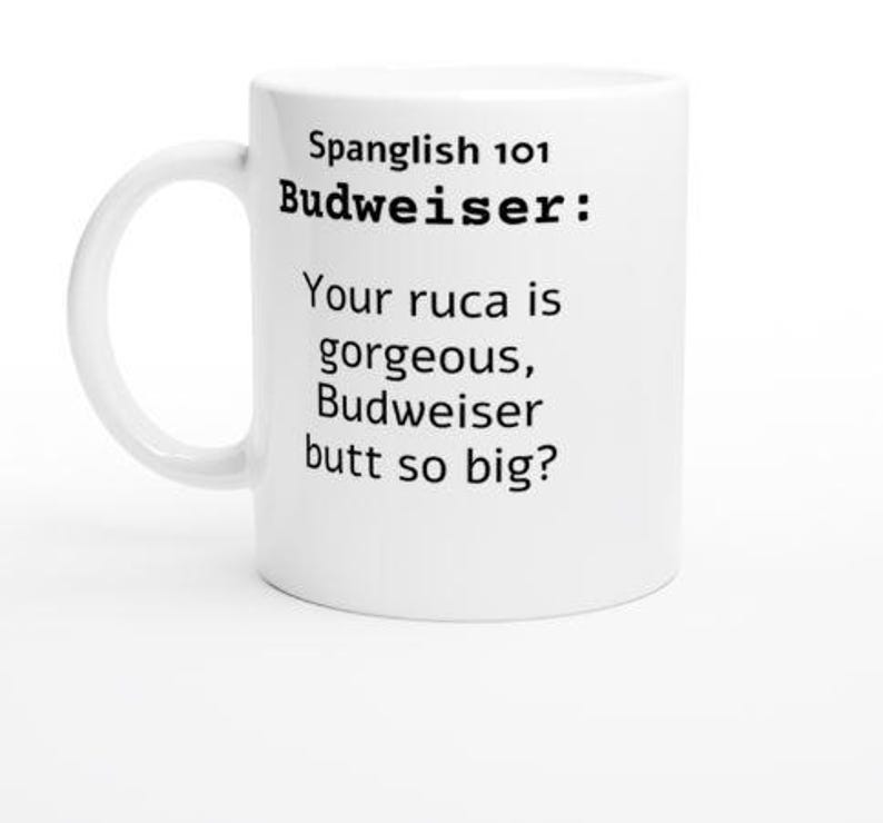 Spanglish 101 - Budweiser / tazas de café / tazas de café bilingües, frases en español e inglés en la misma taza imagen 2