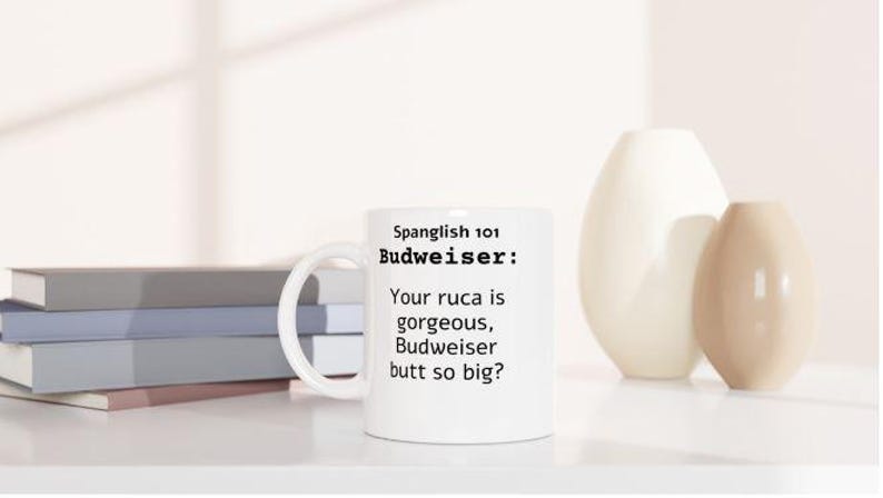 Spanglish 101 - Budweiser / tazas de café / tazas de café bilingües, frases en español e inglés en la misma taza imagen 3
