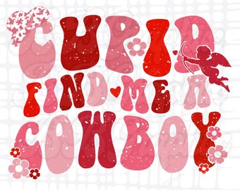 Cupido Find Me A Cowboy PNG, Diseño de camisa de San Valentín, Archivo de sublimación occidental, Archivo de San Valentín genial, Diseño de sublimación de vaqueros, Corazón retro