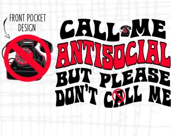 Call Me Antisocial PNG, Antisocial Sublimation Design, Mental Health Design, Trippy PNG, Sublimation Design, Retro PNG, Sublimation Designs