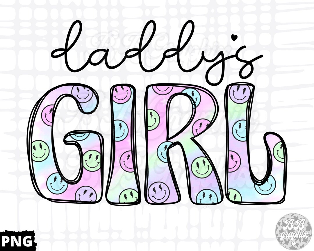 Daddys Girl PNG, Daddys Girl Printable, Girl PNG, Fathers Day Png ...