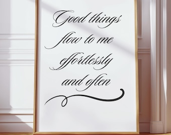 Manifestation Wall Art, Positive Affirmation Art Print, Effortless Abundance Print, Manifesting Good Things, Spiritual Wall Decor, Manifest