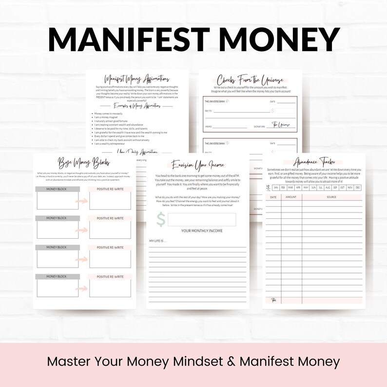 May include: A printable worksheet with a pink and gold design to help manifest money. The worksheet includes sections for writing affirmations, envisioning your income, and tracking abundance.