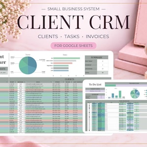Può includere: Un sistema CRM clienti digitale per Google Sheets con un tracker clienti e una lista di cose da fare. L'interfaccia mostra tabelle di dati, grafici a torta e a barre in tonalità di verde, blu e grigio con etichette per clienti, attività e fatture.
