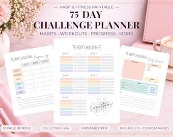 May include: A 75 Day Challenge Planner printable set featuring three white pages with pastel-colored sections. The pages include a progress log, a weekly habit tracker labeled 75 Soft Challenge, and a daily journal page with sections for workouts, reading, and meals.
